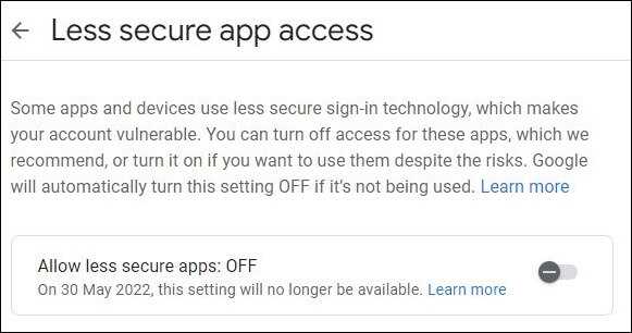Tap on the slider of the Allow less secure apps